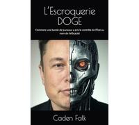 L’Escroquerie DOGE: Comment une bande de puceaux a pris le contrôle de l’État au nom de l’efficacité