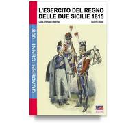 L’esercito del Regno delle due Sicilie 1815
