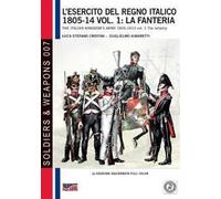 L' esercito del Regno Italico 1805-14: fanteria, La.