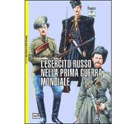 L' esercito russo nella prima guerra mondiale