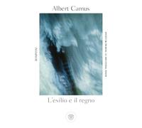 L’esilio e il regno