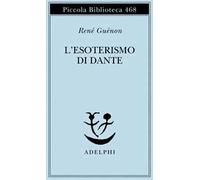L' esoterismo di Dante