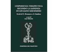 L' esperienza terapeutica secondo la sapienza di Giuliano Kremmerz