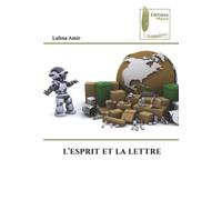 L’ESPRIT ET LA LETTRE