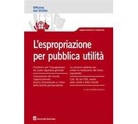 L' espropriazione per pubblica utilità