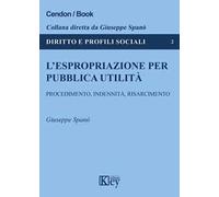 L' espropriazione per pubblica utilità