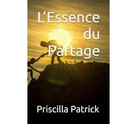 L’Essence du Partage