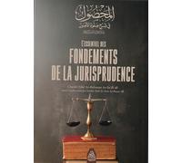 L’ESSENTIEL DES FONDEMENTS DE LA JURISPRUDENCE