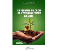 L’essentiel du droit de l’environnement au Mali