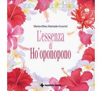 L' essenza di Ho'oponopono