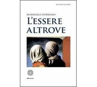 L' essere altrove