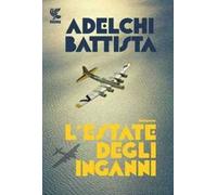 L' estate degli inganni