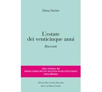 L' estate dei venticinque anni