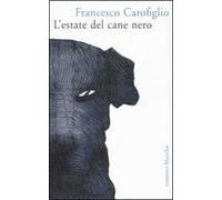 L' estate del cane nero