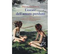 L' estate dell'amore perduto