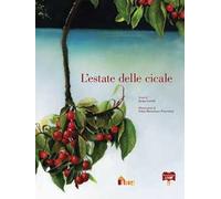 L' estate delle cicale