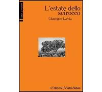 L' estate dello scirocco