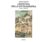 L' estetica della città europea
