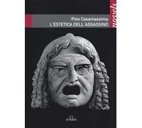 L' estetica dell'assassino