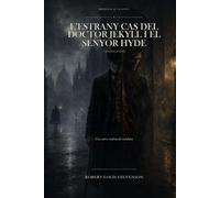 L’estrany cas del doctor Jekyll i el senyor Hyde (Translated): Una nova traducció catalana