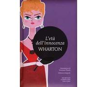 L' età dell'innocenza. Ediz. integrale