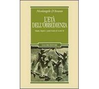 L' età dell'obbedienza. Papato, impero e poteri locali nel secolo XI