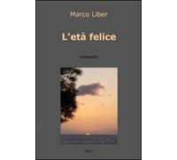 L' età felice
