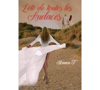 L’été de toutes les audaces