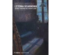 L' eterna disarmonia. Suicidio e creazione dalla poesia a Lacan