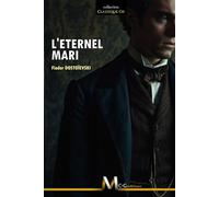 L’Eternel Mari