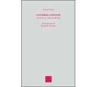 L' eterno confine. Saggio su Max Scheler