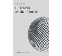 L'eterno in un istante