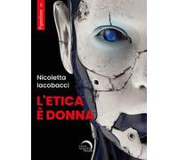 L' etica è donna