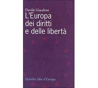 L' Europa dei diritti e delle libertà