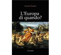 L' Europa di quando?