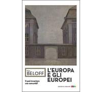 L' Europa e gli europei. Si può inventare una comunità?