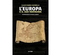 L’Europa e il suo fantasma