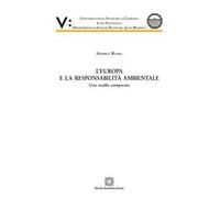 L' Europa e la responsabilità ambientale