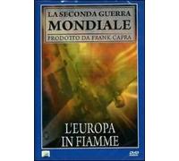 L' Europa in fiamme