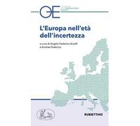 L' Europa nell'età dell'incertezza