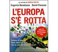 L' Europa s'è rotta