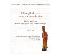 L’Évangile de Jean selon le Codex de Bèze: Texte grec, traduction et notes