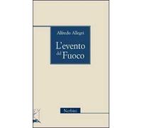 L' evento del fuoco