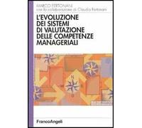 L' evoluzione dei sistemi di valutazione delle competenze manageriali