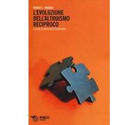 L' evoluzione dell'altruismo reciproco