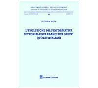 L' evoluzione dell'informativa settoriale nei bilanci dei gruppi quotati italiani
