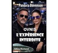 L’Expérience Interdite