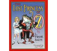 L. F. Baum The Lost Princess of Oz (Copertina rigida)