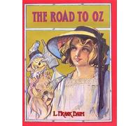L. F. Baum The Road to Oz (Copertina rigida)