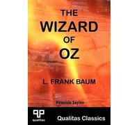 L. F. Baum The Wizard of Oz (Qualitas Classics) (Qualitas Classics. (Tascabile)